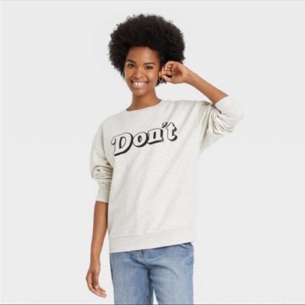 DONT David Schitt’s Creek Quote Sweatshirt